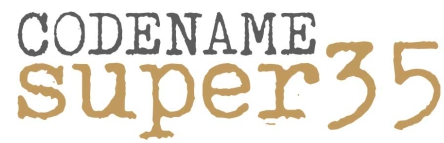 Codename Super 35
